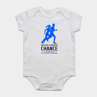 Each day is another chance to change your life Baby Bodysuit